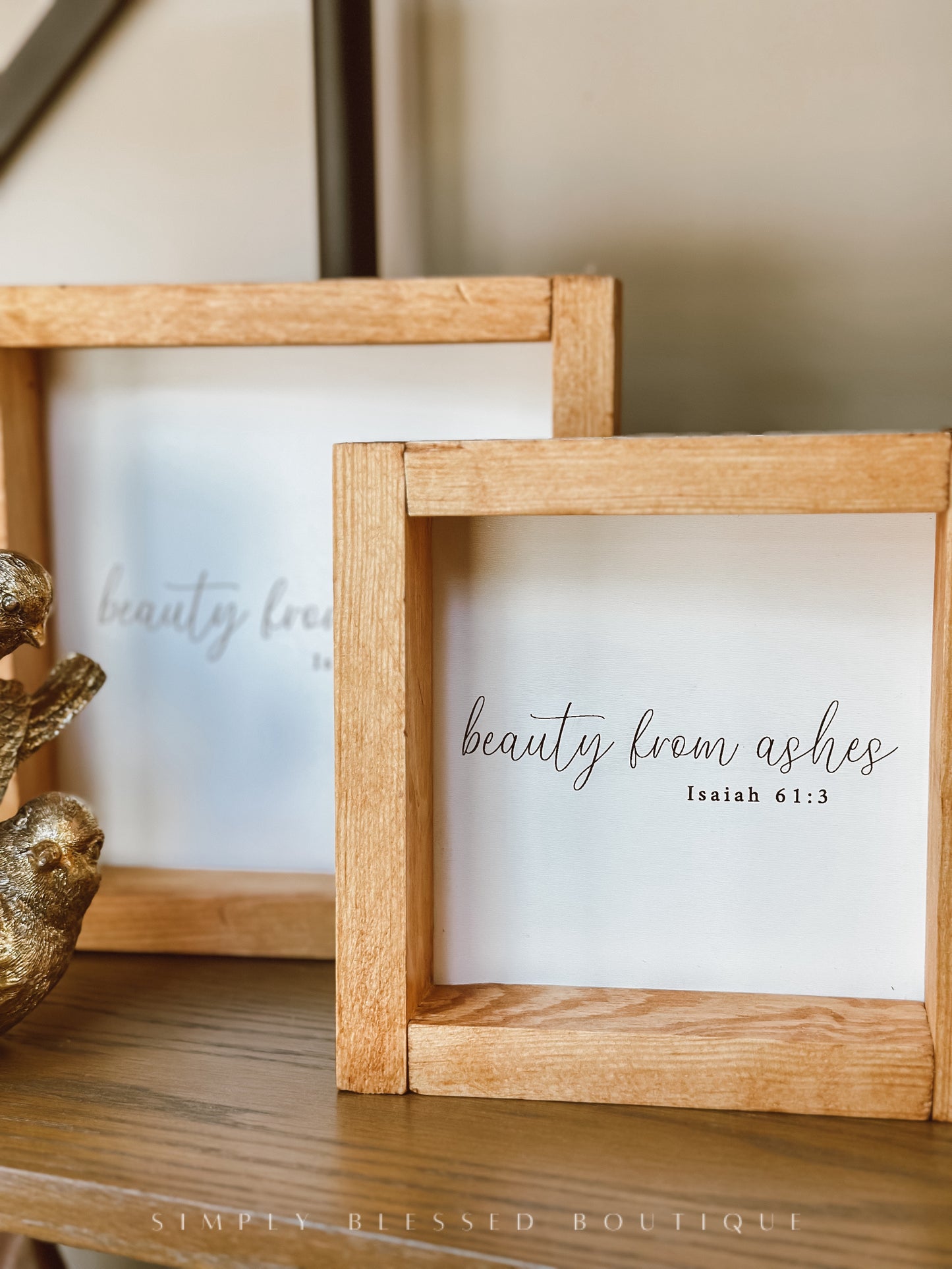 Beauty from Ashes Sign